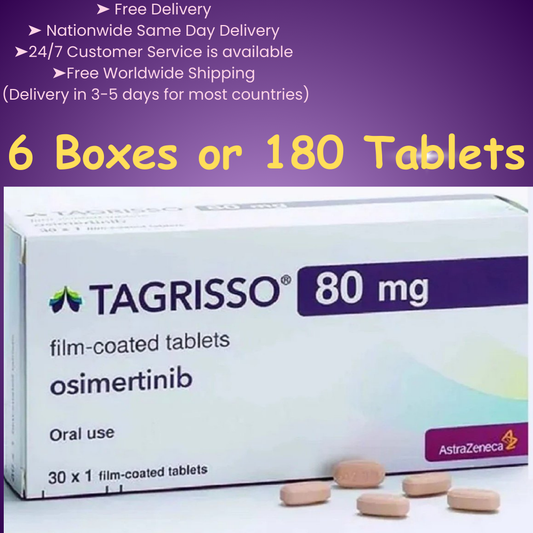 Tagrisso Osimertinib 80mg Tablet, 6 Boxes or 180 Tablets